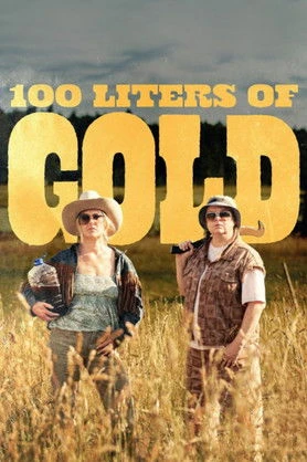 100 Liters of Gold (2025) Hindi (MULTI AUDIO) – – HD Poster Download - filmyfly