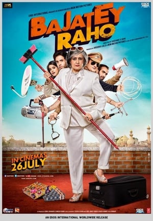Bajatey Raho (2013) Hindi Movie [830MB] HD Poster Download - filmyfly