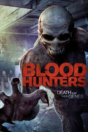 Blood Hunters (2016) Hindi Dual Audio [800MB] HD Poster Download - filmyfly