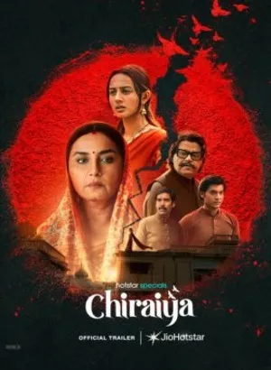 Chiraiya 2026 Season 1 Hindi Audio [ALL EPISODES]