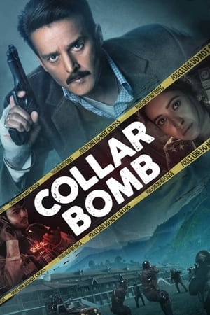 Collar Bomb (2021) Hindi Movie – [280MB] HD Poster Download - filmyfly