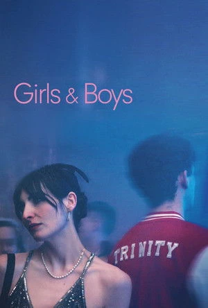 Girls & Boys (2025) Hindi (MULTI AUDIO) – – HD Poster Download - filmyfly