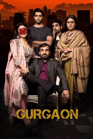 Gurgaon (2017) Hindi Movie [900MB] HD Poster Download - filmyfly