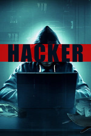 Hacker 2016 Hindi Dual Audio [950MB] HD Poster Download - filmyfly