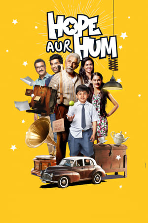 Hope Aur Hum (2018) Movie [700MB] HD Poster Download - filmyfly