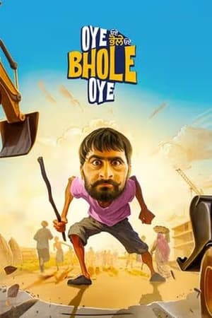 Oye Bhole Oye 2024 Punjabi – – HD Poster Download - filmyfly