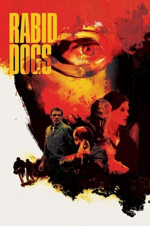 Rabid Dogs (2015) Hindi Dual Audio 300MB HD Poster Download - filmyfly