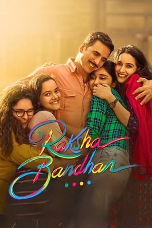 Raksha Bandhan 2022 Hindi Movie – HD Poster Download - filmyfly