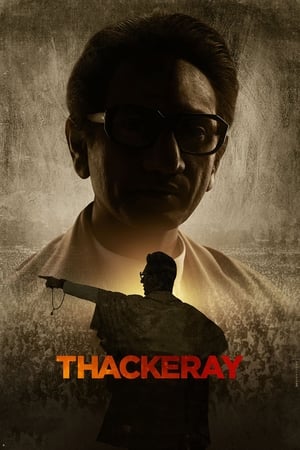 Thackeray (2019) Movie - [450MB] HD Poster Download - filmyfly