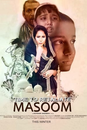 Time To Retaliate: MASOOM (2019) Hindi Movie - [300MB] HD Poster Download - filmyfly